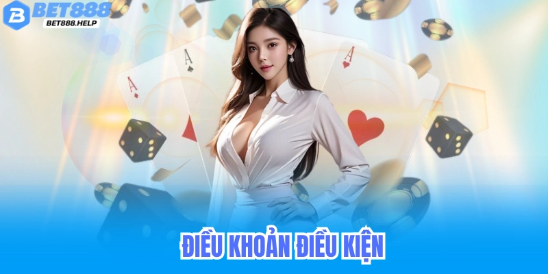 Điều khoản điều kiện nạp rút tiền bet88